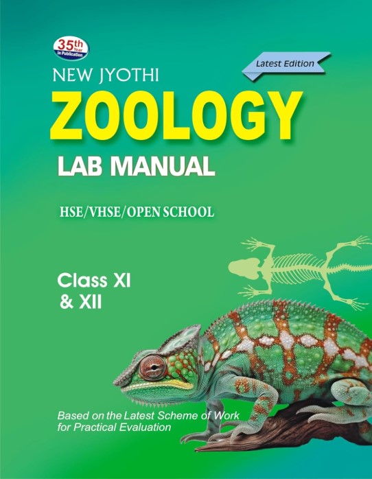 NEW JYOTHI | LAB MANUAL ZOOLOGY LATEST EDITION (CBSE/HSE/VHSE/OPEN SCHOOL) | CLASS XI & XII